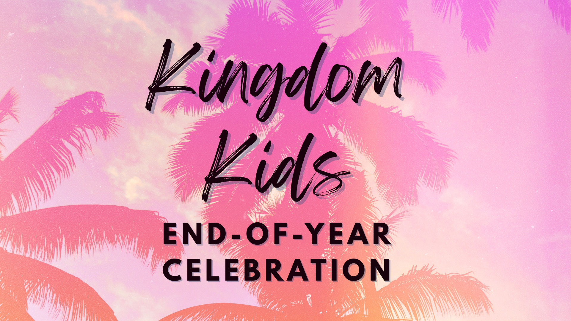 REVIVE Kids End of Year Celebration